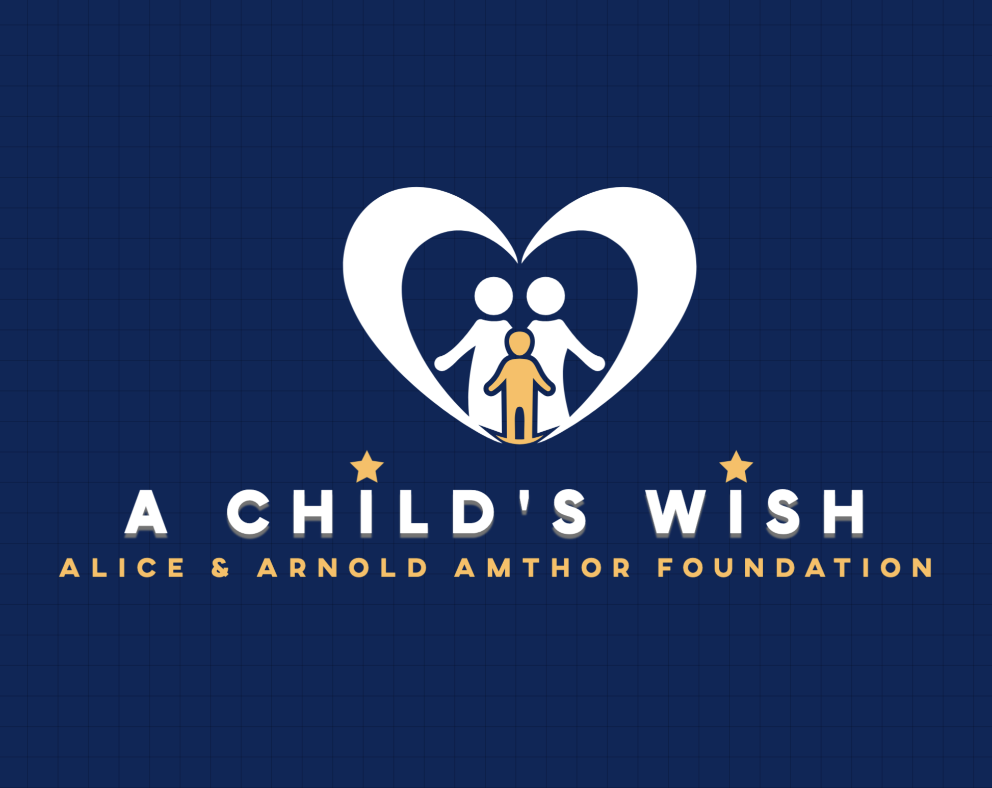 A Child’s Wish Alice & Arnold Amthor Foundation Community